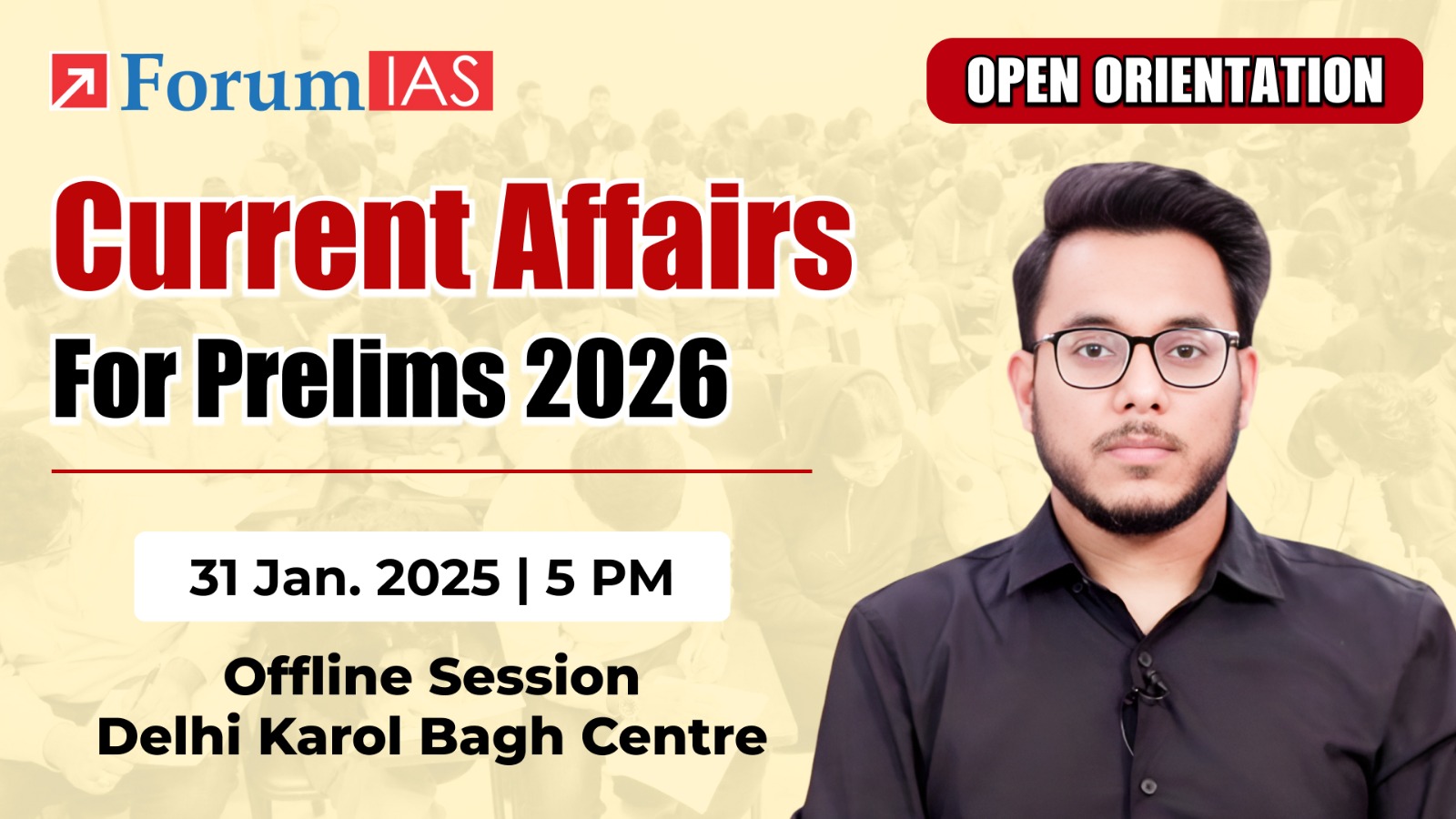 Open Orientaion Current Affairs for Prelims | 31 Jan. 2026 5:00 PM   